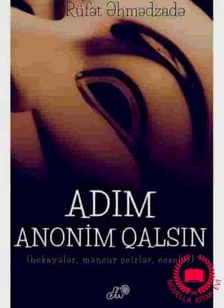 Adım anonim qalsın kitab üzü