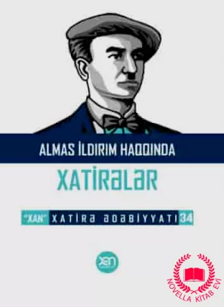 Almas İldırım haqqında xatirələr – Xatirə Ədəbiyyatı 34. kitab üzü