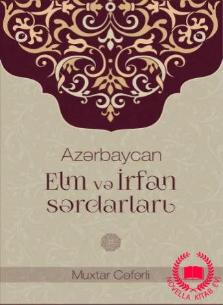 Azərbaycan elm və irfan sərdarları kitab üzü
