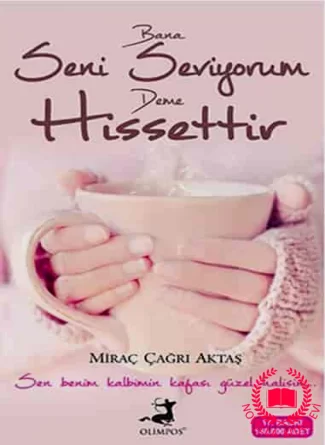 Bana Seni Seviyorum Deme Hissettir kitab üzü