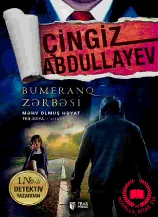 Bumeranq zərbəsi (Məhv olmuş həyat. Trilogiya 1-ci kitab) kitab üzü