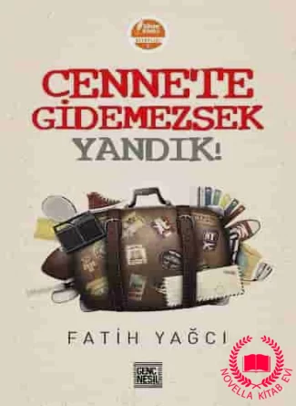 Cennete Gidemezsek Yandık! kitab üzü