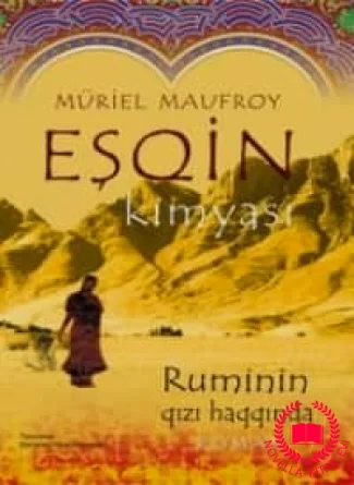 Eşqin kimyası (Ruminin qızı haqqında roman) kitab üzü