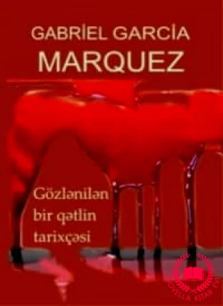 Gözlənilən bir qətlin tarixçəsi kitab üzü