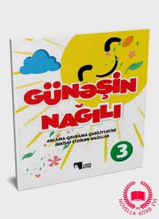 Günəşin nağılı – Anlama-qavrama qabiliyyətini inkişaf etdirən nağıllar kitab üzü