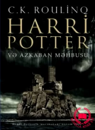 Harry Potter və Azkaban məhbusu (III hissə) kitab üzü