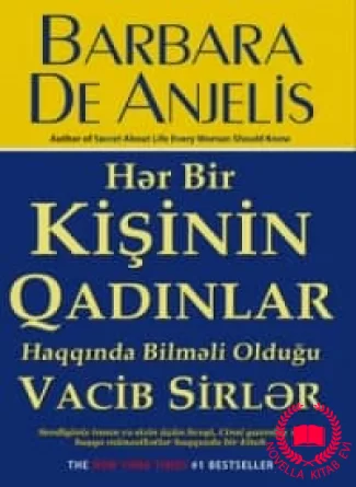 Hər bir Kişinin qadınlar haqqında bilməli olduğu vacib sirlər kitab üzü