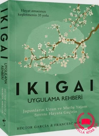 ikigai Uygulama Rehberi kitab üzü