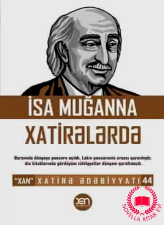 İsa Muğanna Xatirələrdə – Xatirə Ədəbiyyatı 44. kitab üzü