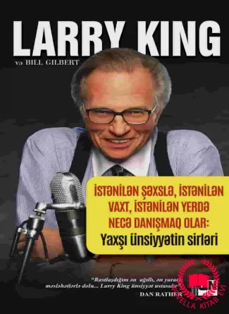 istənilən şəxslə, istənilən vaxt, istənilən yerdə necə danışmaq olar: Yaxşı ünsiyyətin sirləri kitab üzü