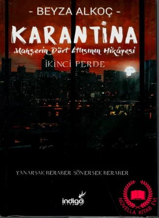 Karantina: Mahşerin Dört Atlısının Hikayesi — İkinci Perde (Karantina #2 – Ciltli) kitab üzü