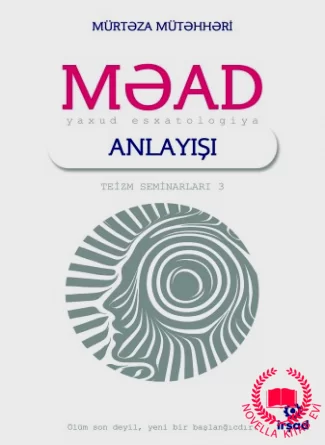 Məad yaxud esxatologiya anlayışı kitab üzü