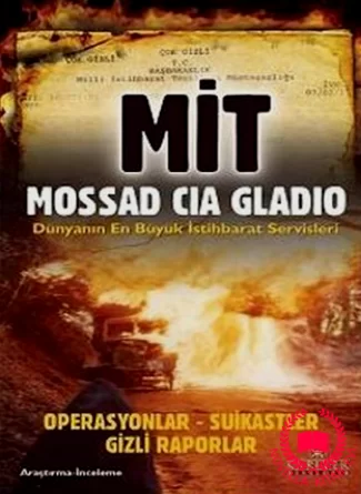 Mit Mossad Cia Gladio (Dünyanın En Büyük İstihbarat Servisleri) kitab üzü