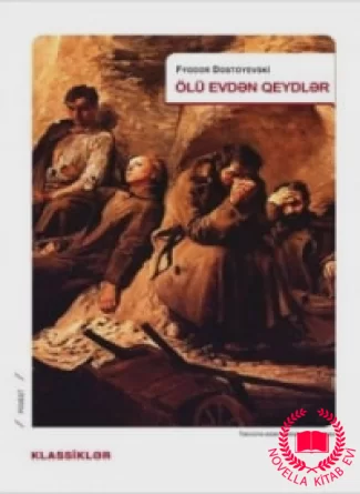 Ölü evdən qeydlər kitab üzü