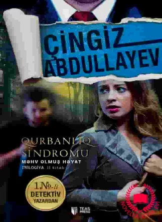 Qurbanlıq sindromu (Məhv olmuş həyat. Trilogiya 2-ci kitab) kitab üzü