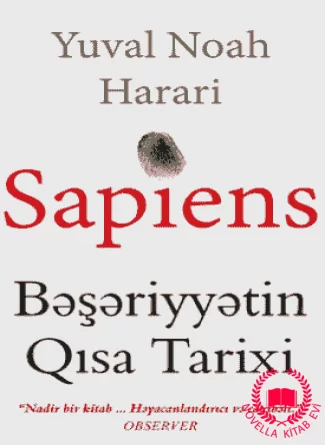 Sapiens- Bəşəriyyətin Qısa Tarixi kitab üzü