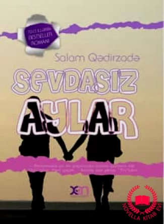 Sevdasız aylar kitab üzü