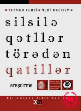 Silsilə qətllər törədən qatillər kitab üzü