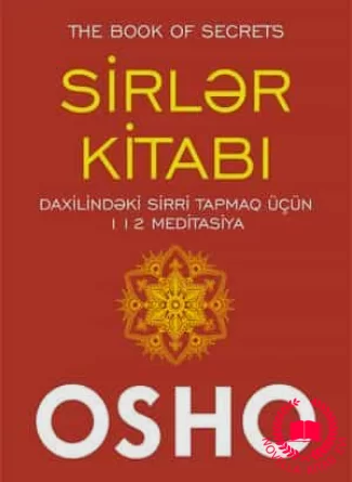 Sirlər kitabı. Daxilindəki sirri tapmaq üçün 112 meditasiya kitab üzü
