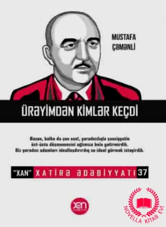 Ürəyimdən kimlər keçdi – Xatirə Ədəbiyyatı 37. kitab üzü
