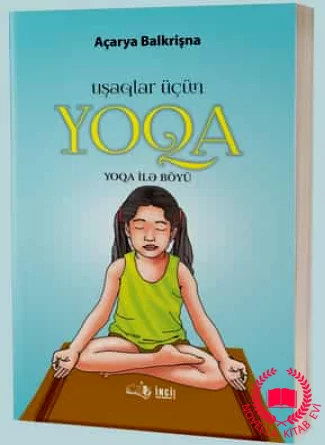 Uşaqlar üçün Yoqa (Yoqa ilə böyü) kitab üzü