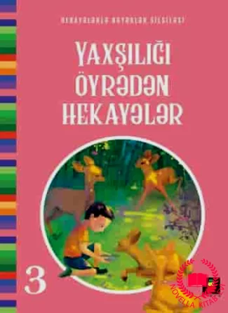 Yaxşılığı Öyrədən Hekayələr kitab üzü
